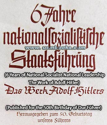 Six Years of National Socialist Leadership - The Accomplishments of Adolf Hitler