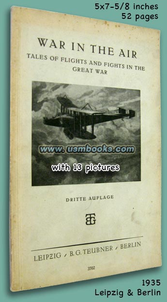 War in the Air - Tales of Flight and Fights in the Great War