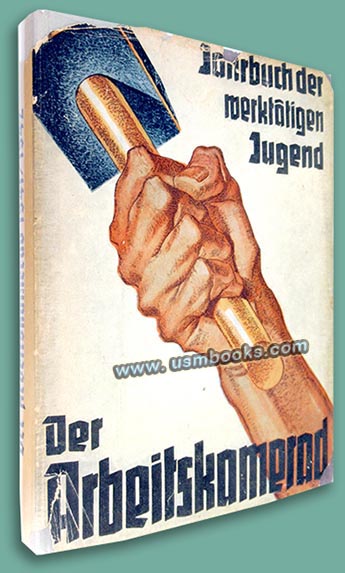 Der Arbeitskamerad Jahrbuch der Werktatigen Jugend 1941/1942