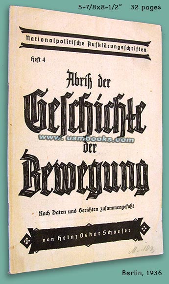 Nationalpolitische Aufklrungsschriften Heft 4, history of the Nazi Movement