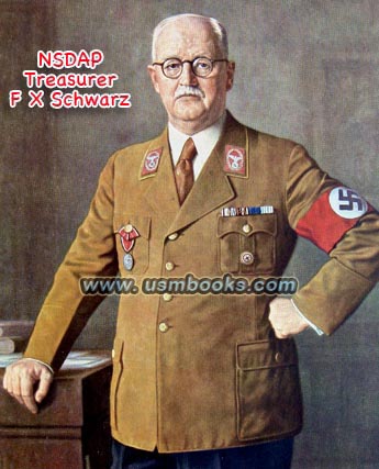 Nazi Party Treasurer F.X. Schwarz wearing his Golden Party Badge and Nazi Blood Order