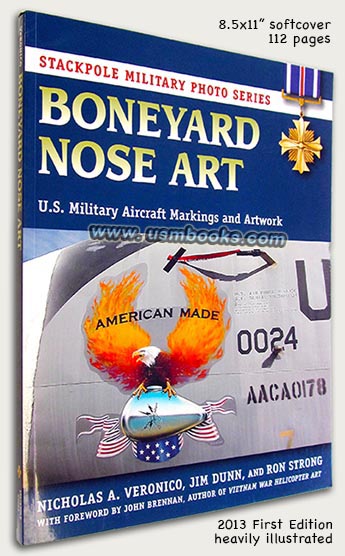 BONEYARD NOSE ART, US Military Aircraft Markings and Artwork, Nicholas A. Veronico