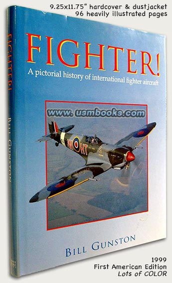 FIGHTER! A pictorial history of international fighter aircraft, Bill Gunston