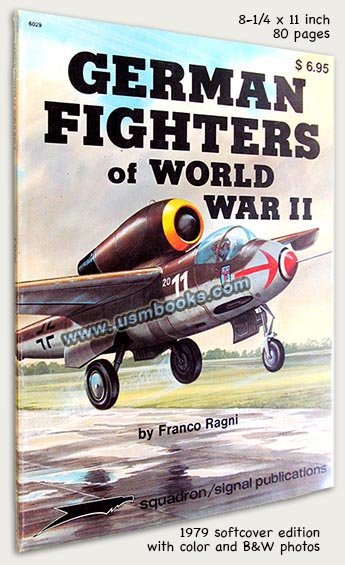 GERMAN FIGHTERS OF WORLD WAR II, Franco Ragni