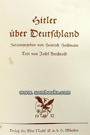 Hitler ueber Deutschland, Heinrich Hoffmann photo book, Josef Berchtold