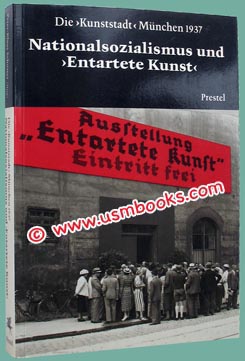 Nationalsozialismus und Entartete Kunst