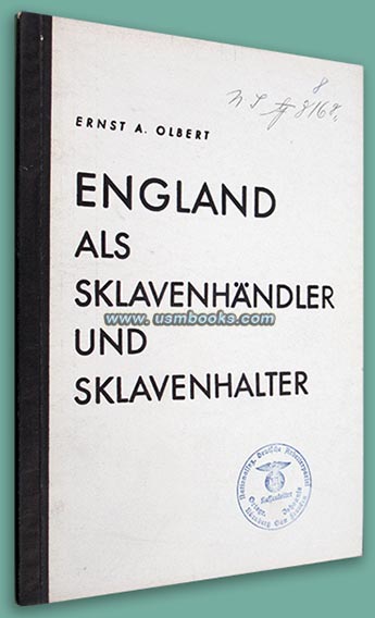 England als Sklavenhndler und Sklavenhalter, Ernst A. Olbert