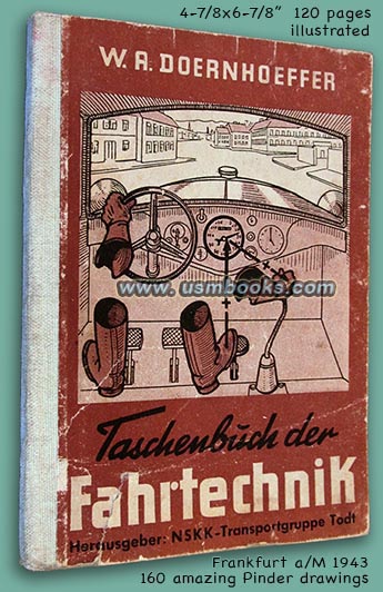 Taschenbuch der Fahrtechnik NSKK-Transportgruppe Todt