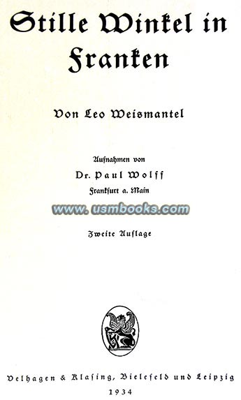 Stille Winkel in Franken, Leo Weismantel, Dr. Paul Wolff, Leica