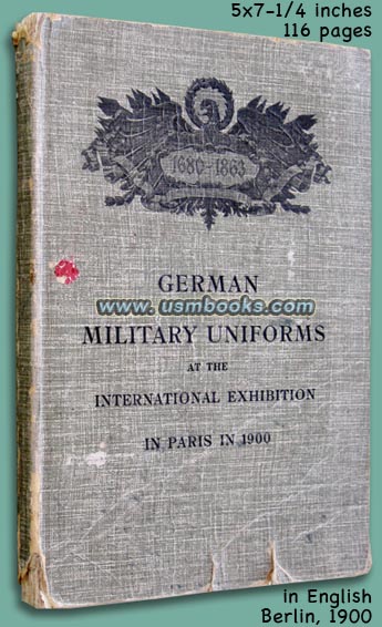 German Military Uniforms at the International Exhibition in Paris in 1900