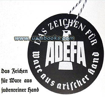 Adefa, Aryan manufactured goods, Judenrein