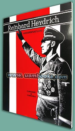 Reinhard Heydrich: Assassination! Ray Cowdery 