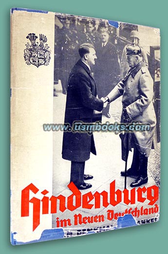 Hindenburg im neuen Deutschland Ein Denkmal des Dankes fur den treuen Eckart des deutschen Volkes