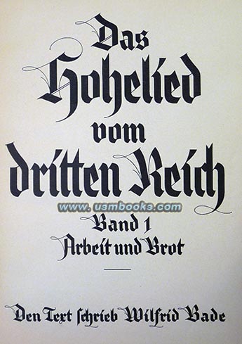 Das Hohelied vom Dritten Reich, Wilfrid Bade
