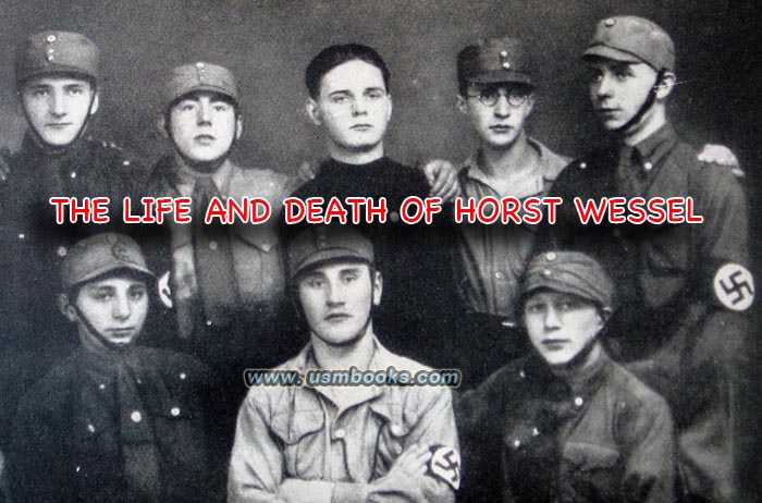The Life and Death of Horst Wessel