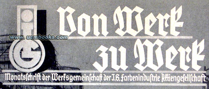 1938 Monatsschrift der Werksgemeinschaft der I.G. Farbenindustrie Aktiengesellschaft
