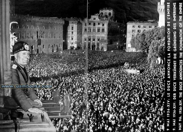 Mussolini in Rome on 9 May 1936 declaring the foundation of the Empire
