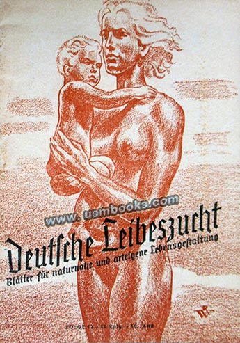 Deutsche Leibeszucht, Nazi magazine