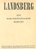Landsberg, a Documentary Account, U.S. High Commissioner for Germany Landsberg 1951