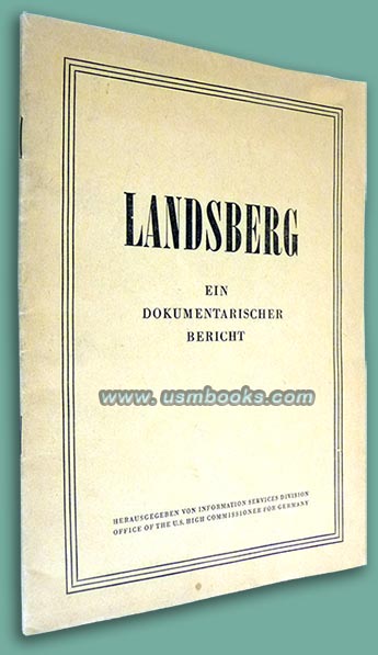 Landsberg, ein Dokumentarischer Bericht