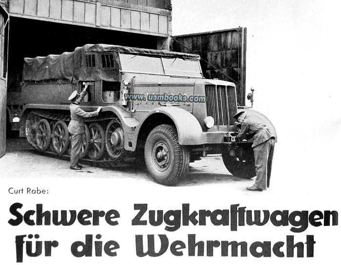 Wehrmacht halftracks, Schwere Zugkraftwagen fuer die Wehrmacht
