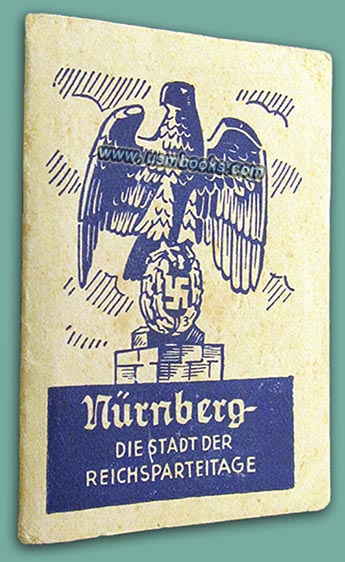 Nuernberg die Stadt der Reichsparteitage