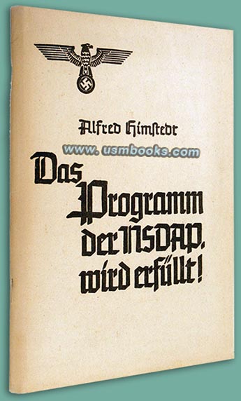 Das Programm der NSDAP wird erfüllt, Alfred Himstedt