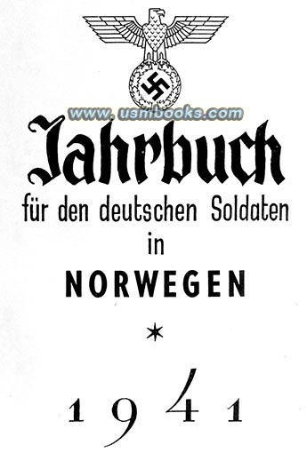 Jahrbuch für den deutschen Soldaten in Norwegen 1941