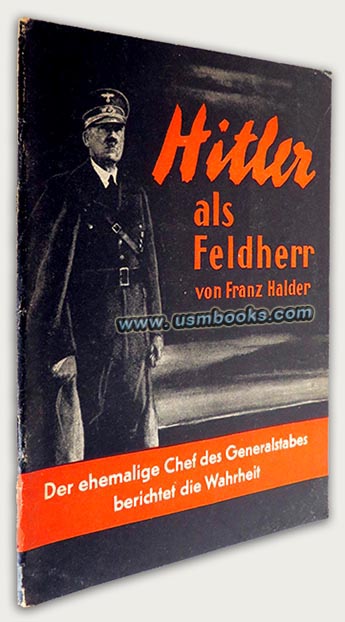 Hitler als Feldherr, Franz Halder