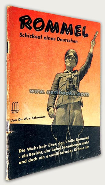 Rommel, Schicksal eines Deutschen Dr. W. von Schramm