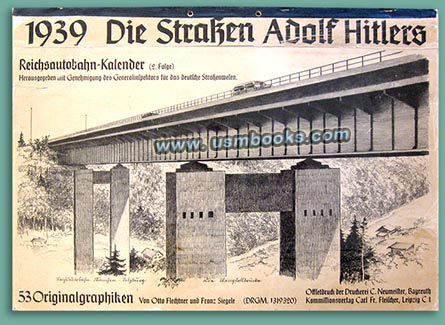 1939 Reichsautobahn-Kalender Die Strassen Adolf Hitlers