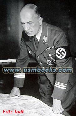Reichsminister Dr. Ing. Fritz Todt