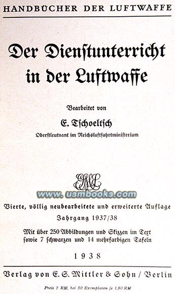 Der Dienstunterricht in der Luftwaffe 1938, Oberstleutnant E. Tschoeltsch