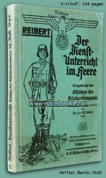 1940 Reibert 1 / Der Dienstunterricht im Heere Ausgabe fr Schtzen der Schtzenkompanie