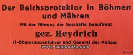 SS-Obergruppenführer und General der Polizei Reinhard Heydrich, Acting Reichsprotector in Bohemia and Moravia Heydrich