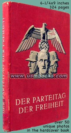 Nazi Party history of the  Der Parteitag der Freiheit