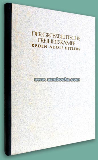 Der grossdeutsche Freiheitskampf - Reden Adolf Hitlers  Band III, 1942