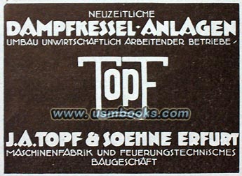 J.A. Topf & Sons of Erfurt, the company which manufactured ovens for most of the concentration camps in the Nazi Konzentrationslager system