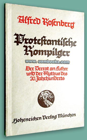 Protestantische Rompilger, ALFRED ROSENBERG'S PROTESTANT CRITICS