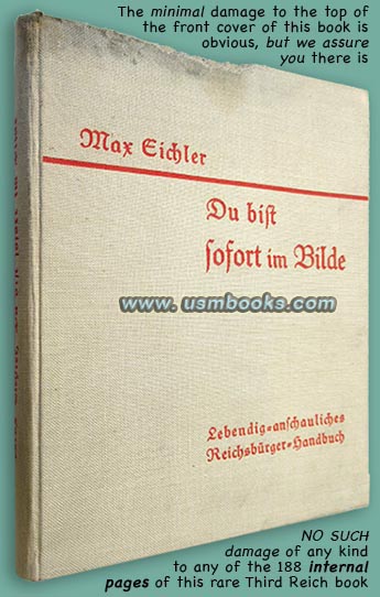 Handbook for Citizens of the Reich, DU BIST SOFORT IM BILDE