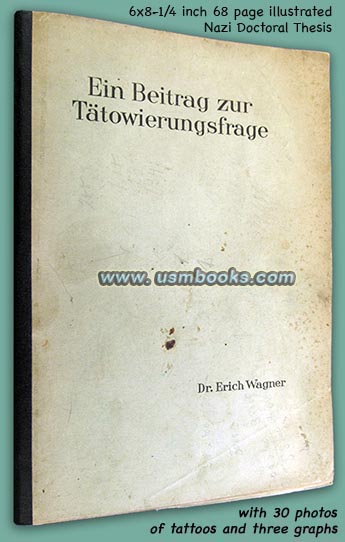 Ein Beitrag zur Taetowierungsfrage, SS-Untersturmfhrer Dr. Erich Wagner