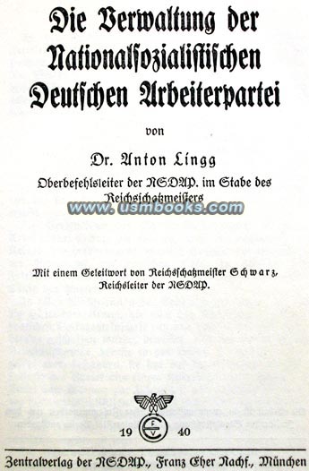 NSDAP Administration Manual by Dr. Anton Lingg