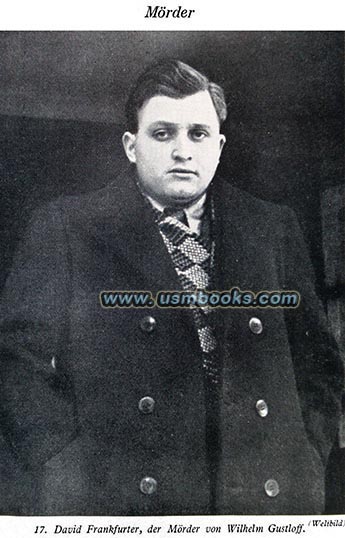 David Frankfurther who murdered Wilhelm Gustloff