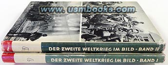 Der Zweite Weltkrieg im Bild, BAND I: Von Nrnberg bis Stalingrad, BAND II: Von Stalingrad bis Nrnberg