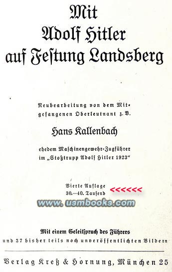Mit Adolf Hitler auf Festung Landsberg, Oberleutnant a.D. Hans Kallenbach,