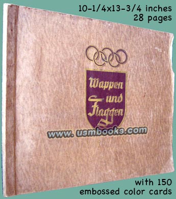 Wappen und Flaggen (Shields and Flags) as published by Sultan Zigarettenfabrik Aurelia Ernst Karl Muller of Dresden, Germany during the Olympic year of 1936.   