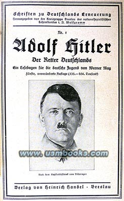 Adolf Hitler the Savior of Germany