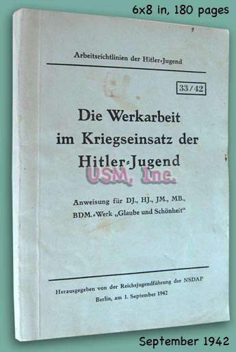 Die Werkarbeit im Kriegseinsatz der Hitler-Jugend