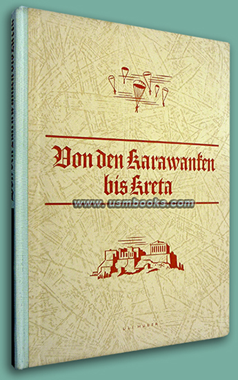 Von den Karawanken bis Kreta, 1st Ed OKW photo book 1941