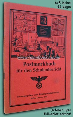 Postmerkbuch für den Schulunterricht (An Explanation of the Postal System for Use in German Schools)